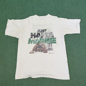 VINTAGE 1990 Just Hafta Be A Marine Military 90's White T Shirt Sz Large